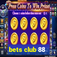 bets club 88