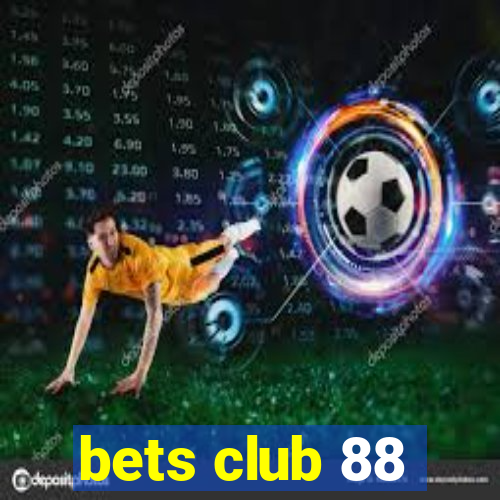 bets club 88