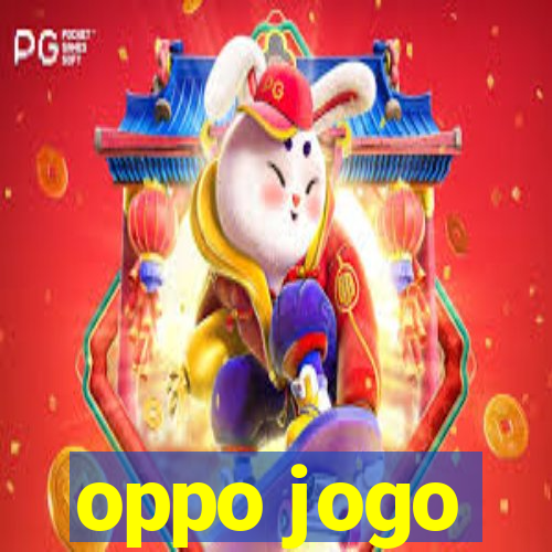 oppo jogo