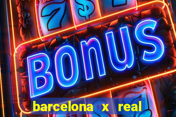 barcelona x real madrid multicanais