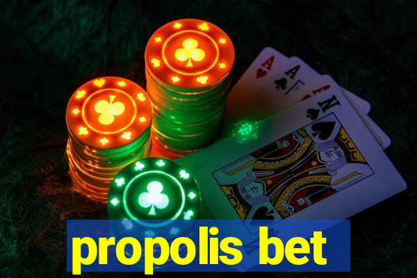 propolis bet