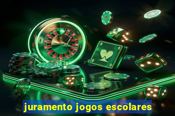 juramento jogos escolares