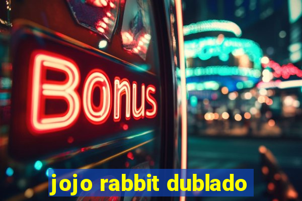 jojo rabbit dublado