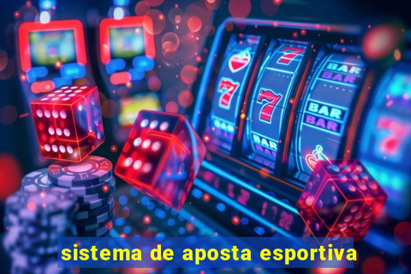 sistema de aposta esportiva