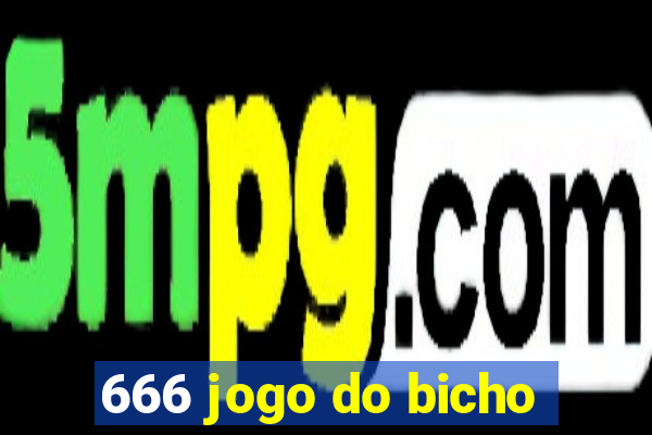 666 jogo do bicho