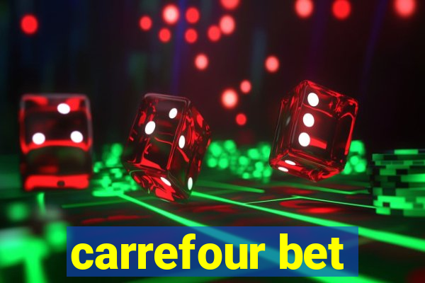 carrefour bet