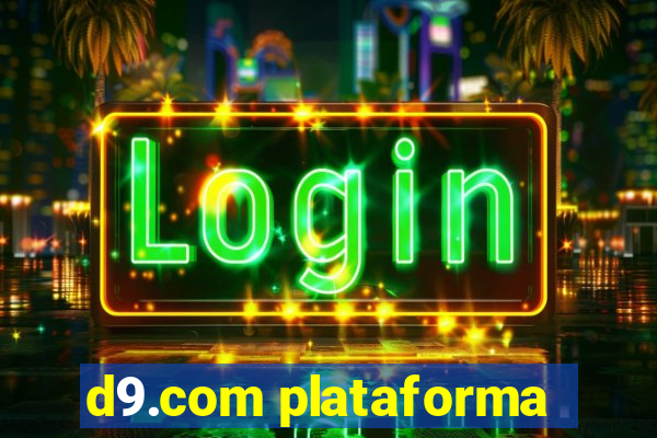 d9.com plataforma