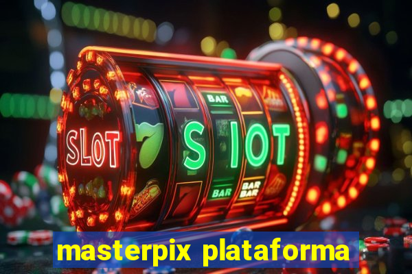 masterpix plataforma