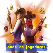 onde os jogadores do corinthians moram