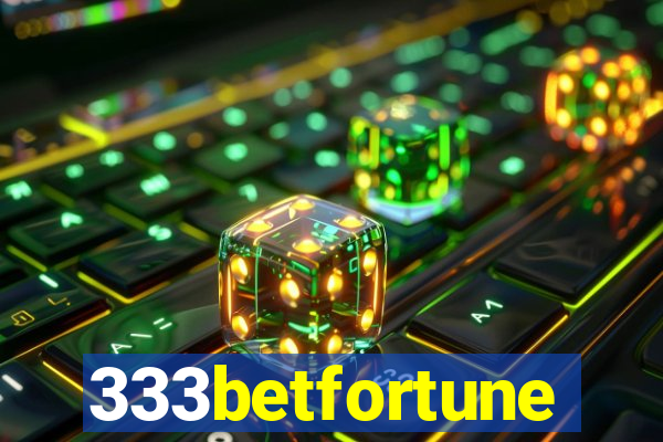 333betfortune