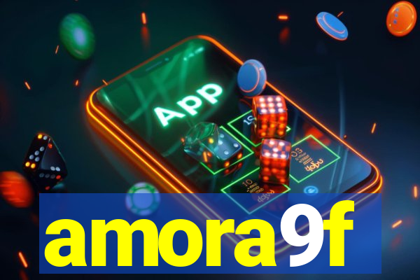 amora9f