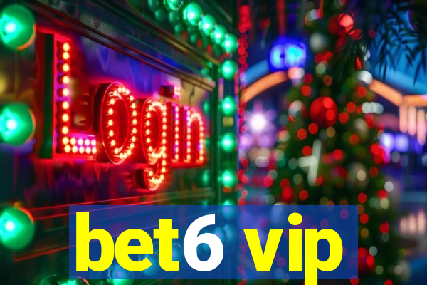 bet6 vip