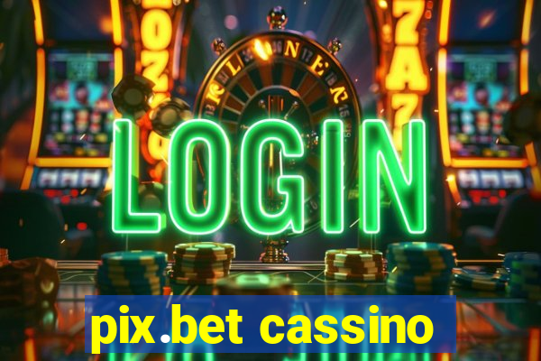 pix.bet cassino