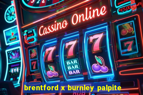 brentford x burnley palpite