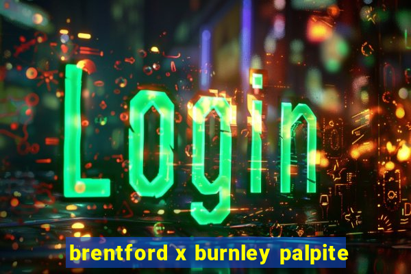 brentford x burnley palpite