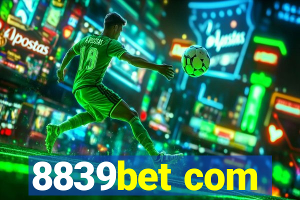 8839bet com