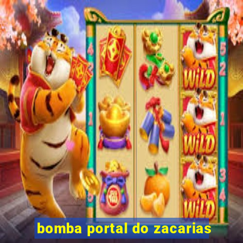 bomba portal do zacarias