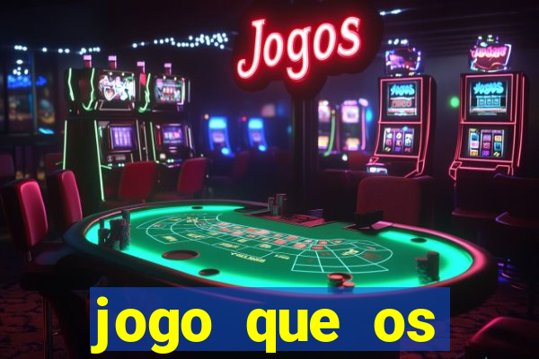 jogo que os famosos jogam para ganhar dinheiro