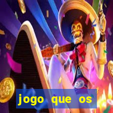 jogo que os famosos jogam para ganhar dinheiro