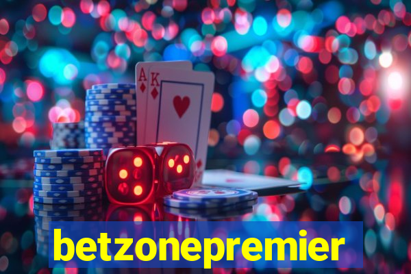 betzonepremier