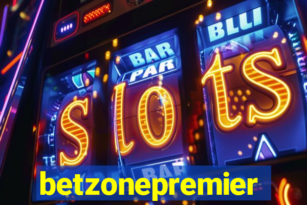 betzonepremier