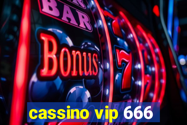 cassino vip 666