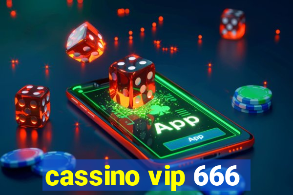 cassino vip 666