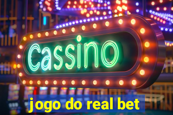 jogo do real bet