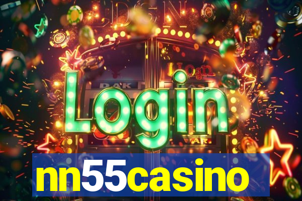 nn55casino