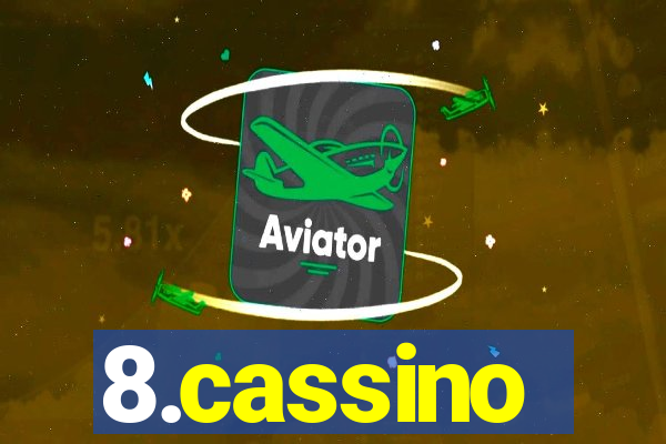 8.cassino