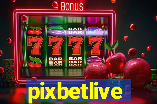 pixbetlive