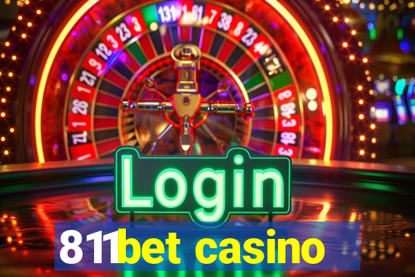 811bet casino