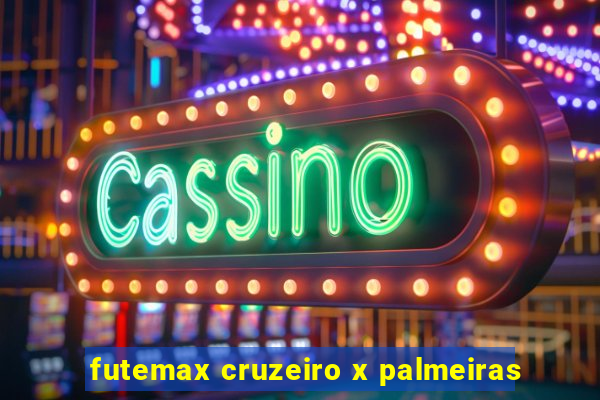 futemax cruzeiro x palmeiras