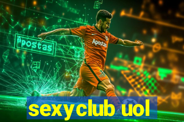 sexyclub uol