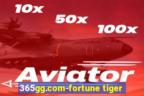 365gg.com-fortune tiger