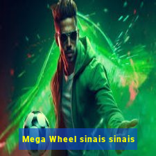 Mega Wheel sinais sinais