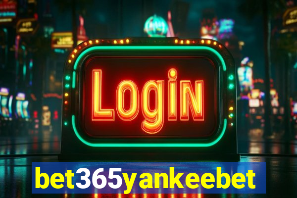 bet365yankeebet