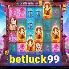 betluck99