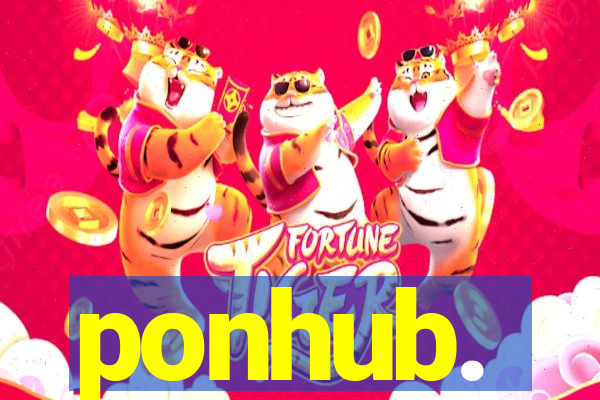 ponhub.