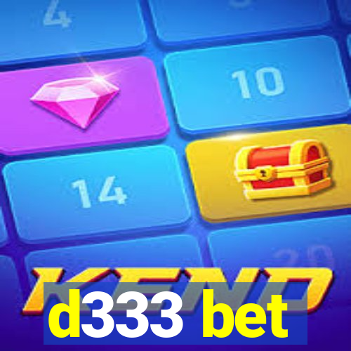 d333 bet