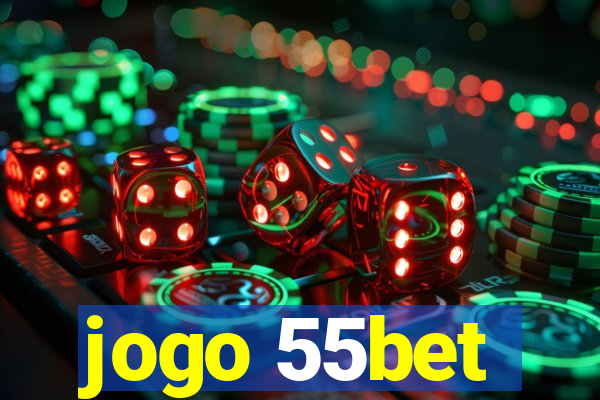 jogo 55bet