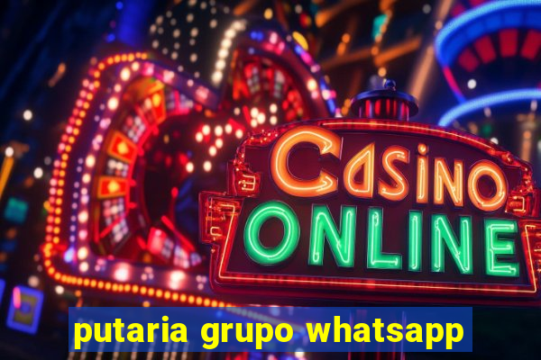 putaria grupo whatsapp