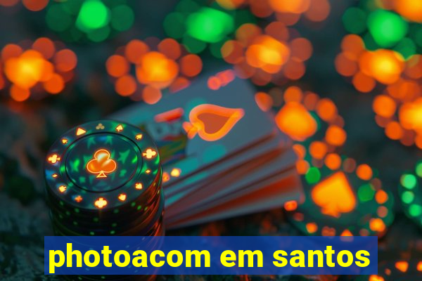 photoacom em santos