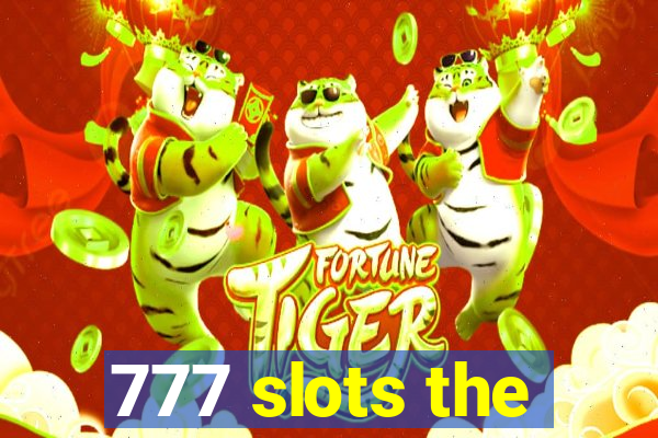 777 slots the