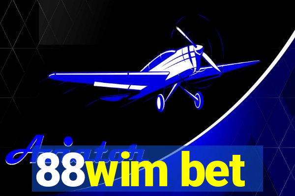 88wim bet