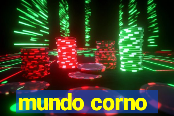 mundo corno