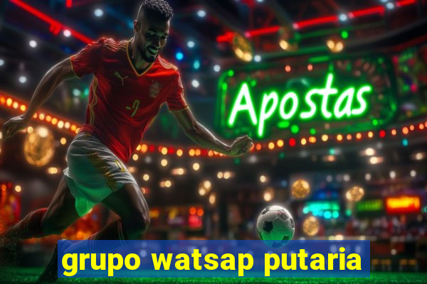 grupo watsap putaria