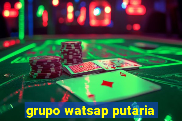 grupo watsap putaria