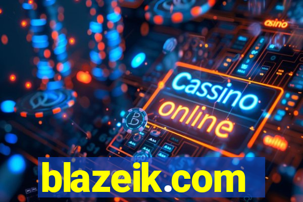 blazeik.com