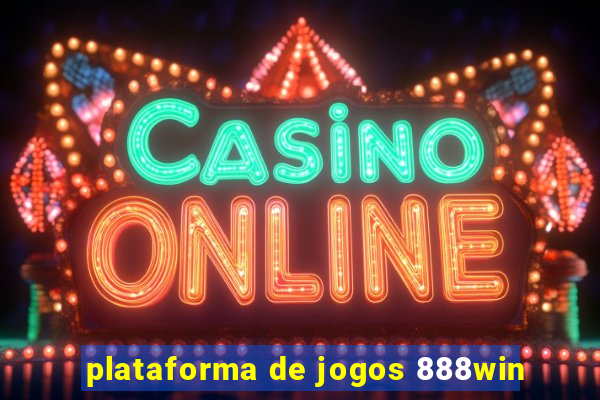 plataforma de jogos 888win